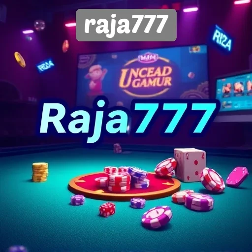 Menilik Keunggulan Raja777 dalam Dunia Game Virtual
